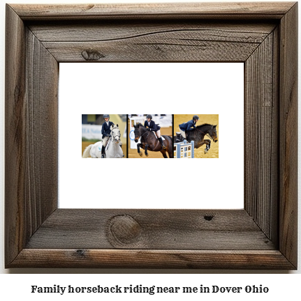 family horseback riding near me in Dover, Ohio